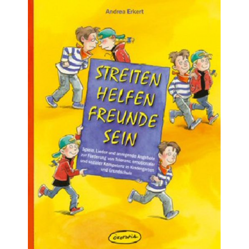 Andrea Erkert - Streiten Helfen Freunde sein