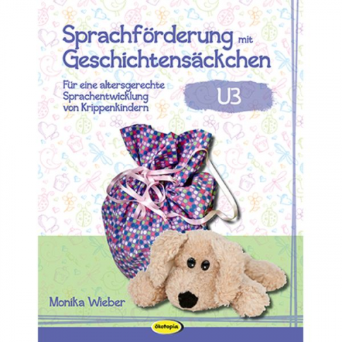 Monika Wieber - Sprachförderung mit Geschichtensäckchen (U3)