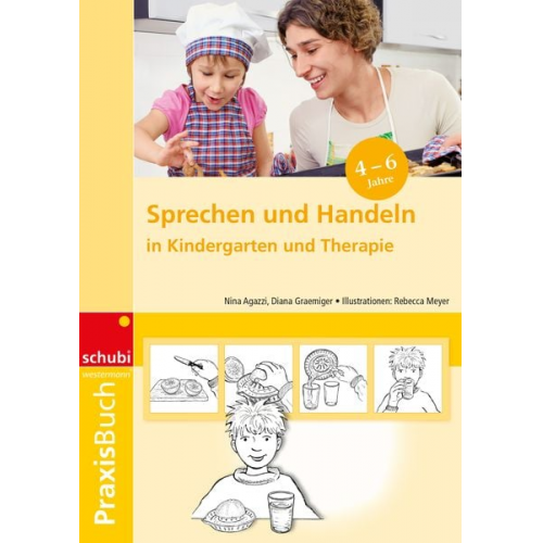 Nina Agazzi Diana Graemiger - Sprechen und Handeln Praxisbuch