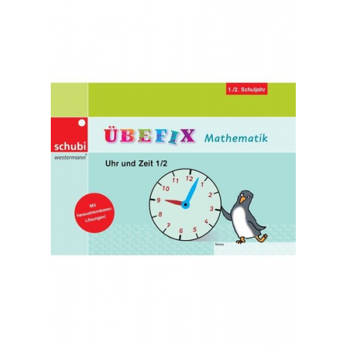 Übefix Mathematik Uhr und Zeit 1/2