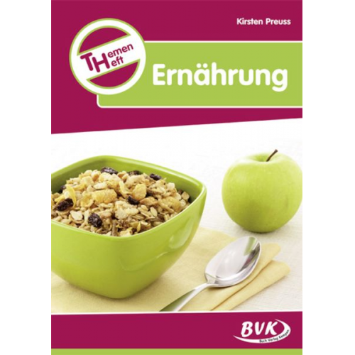 Kirsten Preuss - Themenheft Ernährung