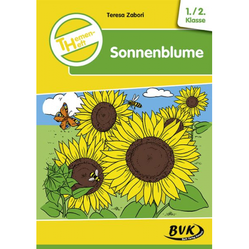 Teresa Zabori - Themenheft Sonnenblume