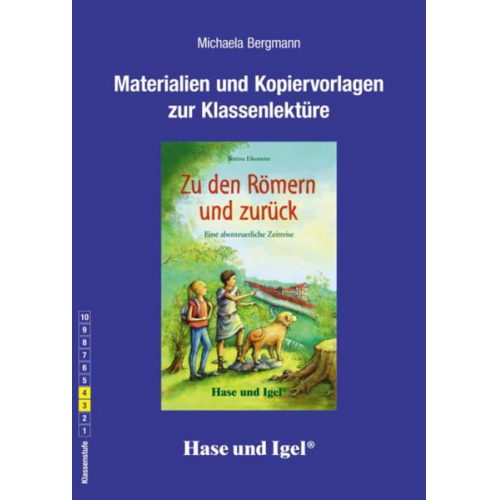 Michaela Bergmann - Zu den Römern und zurück. Begleitmaterial