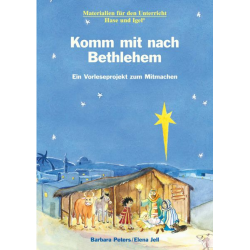 Elena Jell Barbara Peters - Komm mit nach Bethlehem