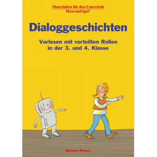 Barbara Peters - Dialoggeschichten 3./4. Klasse