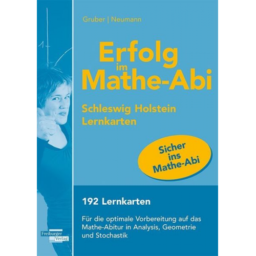 Gruber Helmut Robert Neumann - Erfolg im Mathe-Abi Lernkarten Schleswig-Holstein