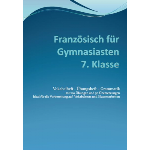 Dzevad Brahovic - Französisch für Gymnasiasten - 7. Klasse