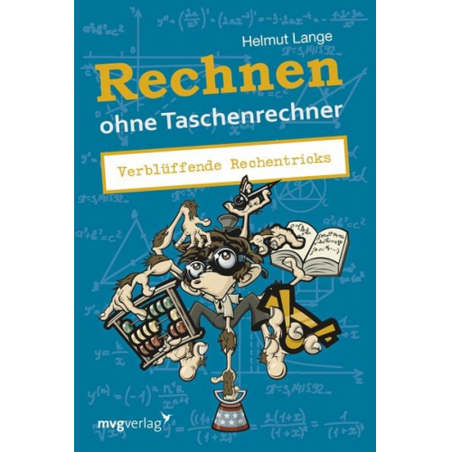 Helmut Lange - Rechnen ohne Taschenrechner