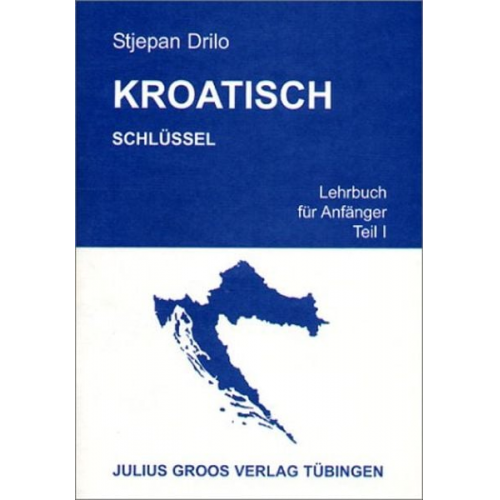 Stjepan Drilo - Kroatisch 1. Schlüssel