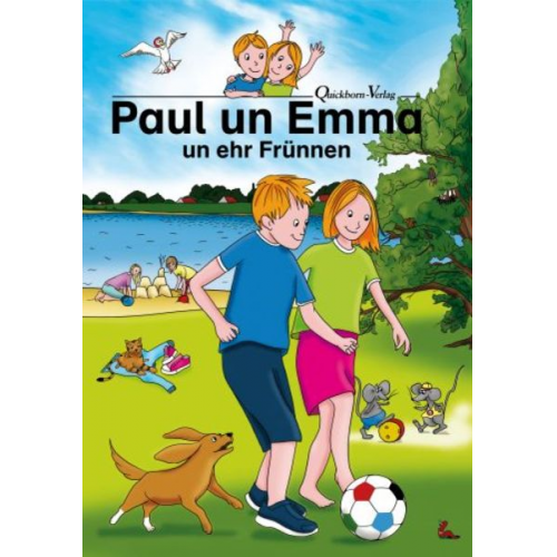 Paul un Emma un ehr Frünnen. West-Plattdeutsche Ausgabe