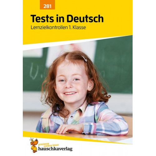 Ulrike Maier - Übungsheft mit Tests in Deutsch 1. Klasse