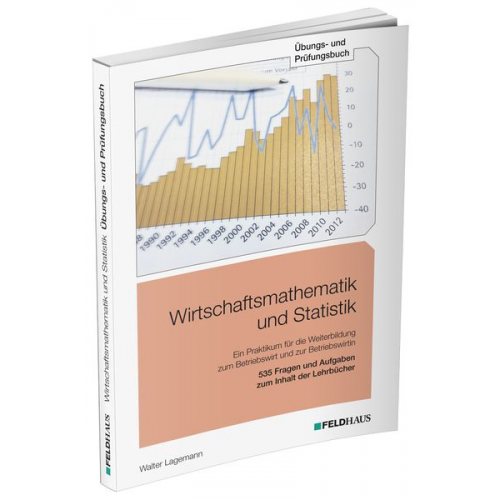 Walter Lagemann Wolf Rambatz - Lagemann, W: Wirtschaftsmathematik und Statistik