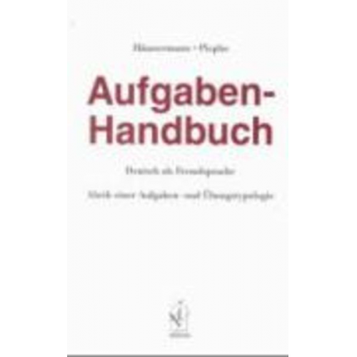 Ulrich Häussermann Hans-Eberhard Piepho - Aufgaben-Handbuch Deutsch als Fremdsprache