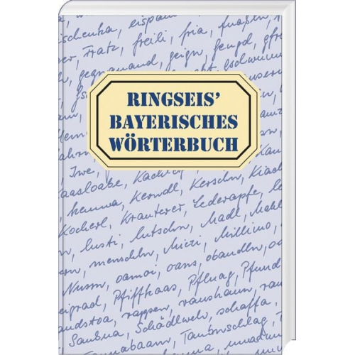 Franz Ringseis - Ringseis' Bayerisches Wörterbuch