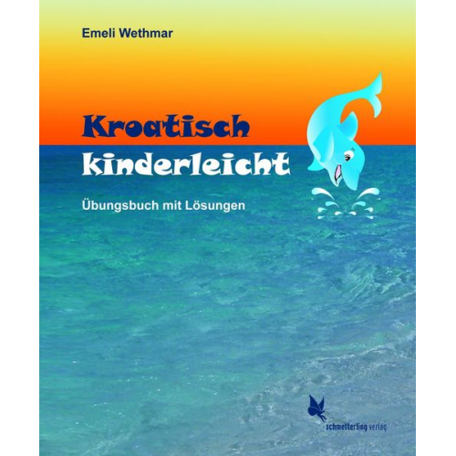 Emeli Wethmar - Kroatisch kinderleicht