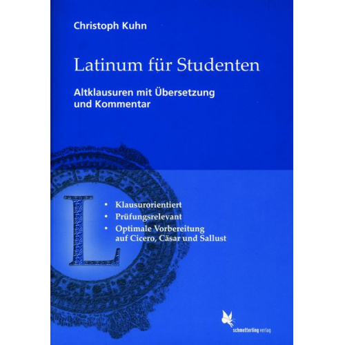 Christoph Kuhn - Latinum für Studenten. Altklausuren