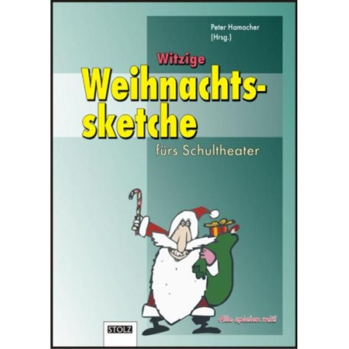 Peter Hamacher - Witzige Weihnachtssketche