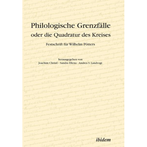 Joachim Christl Sandra Ellena Andrea Landvogt - Philologische Grenzfälle oder die Quadratur des Kreises. Fes