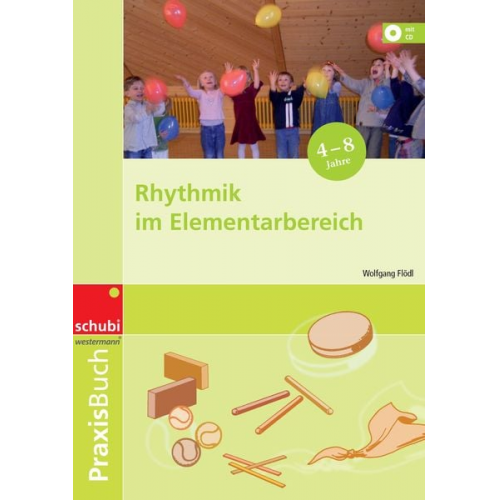 Wolfgang Flödl - Rhythmik im Elementarbereich