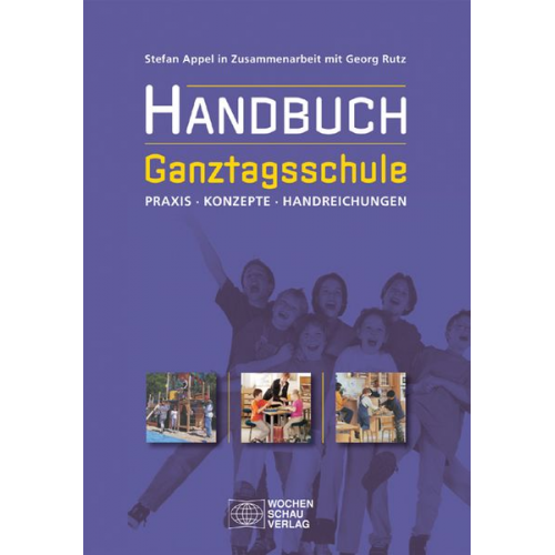 Stefan Appel - Handbuch Ganztagsschule