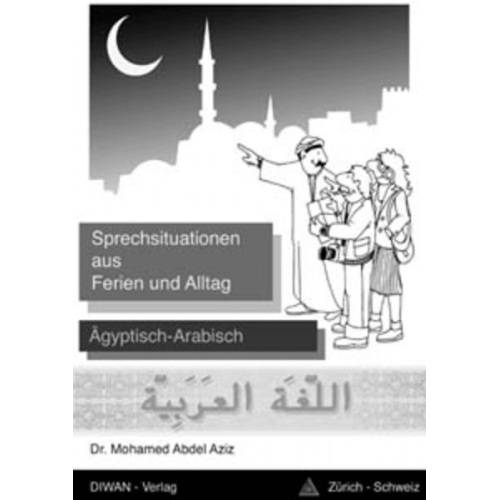 Mohamed Abdel Aziz - Abdel Aziz, M: Sprechsituation aus Ferien 1/Ägypt.-Arab.