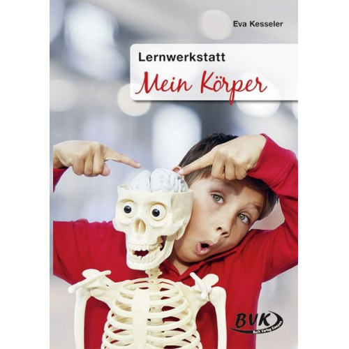 Eva Kesseler - Lernwerkstatt Mein Körper