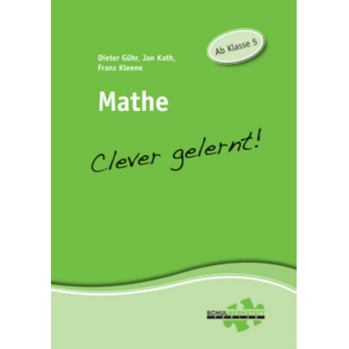 Jan Kath Franz Kleene Dieter Gühr - Mathe - clever gelernt