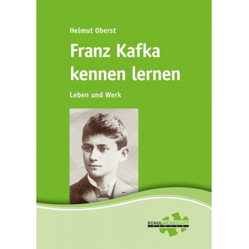 Helmut Oberst - Oberst, H: Franz Kafka kennen lernen