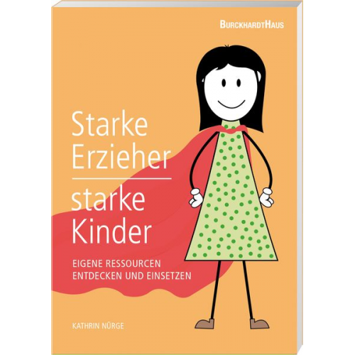 Kathrin Nürge - Starke Erzieher – starke Kinder