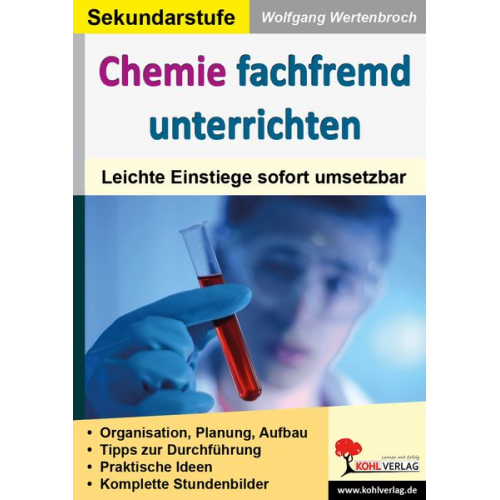 Wolfgang Wertenbroch - Chemie fachfremd unterrichten