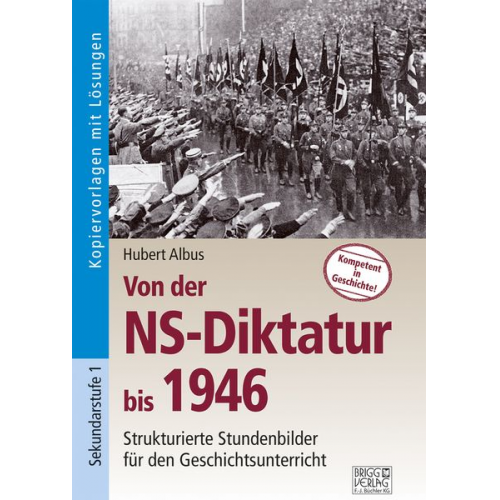 Hubert Albus - Von der NS-Diktatur bis 1946