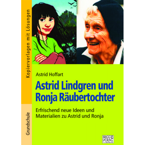 Astrid Hoffart - Astrid Lindgren und Ronja Räubertochter