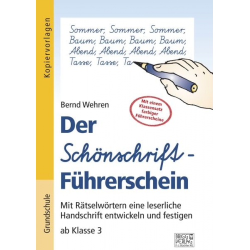 Bernd Wehren - Der Schönschrift-Führerschein