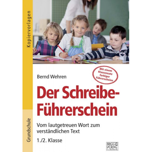 Bernd Wehren - Der Schreibe-Führerschein