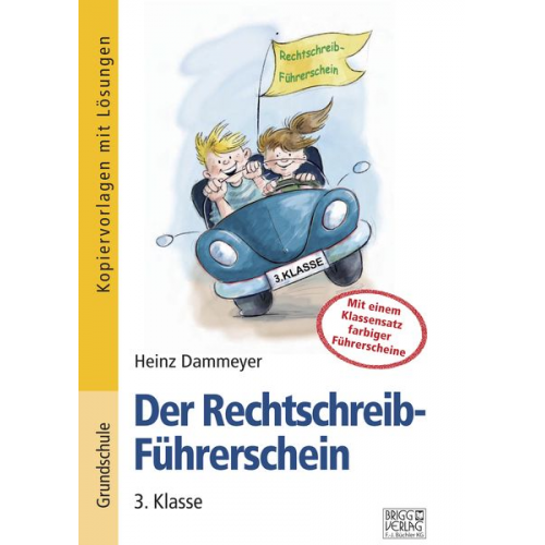 Heinz Dammeyer - Der Rechtschreib-Führerschein – 3. Klasse