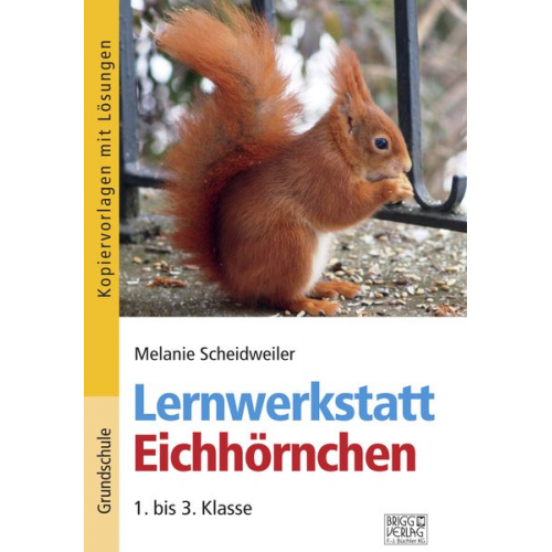 Melanie Scheidweiler - Lernwerkstatt Eichhörnchen