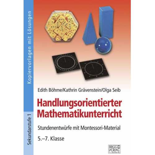 Edith Böhme Kathrin Grävenstein Olga Seib - Handlungsorientierter Mathematikunterricht