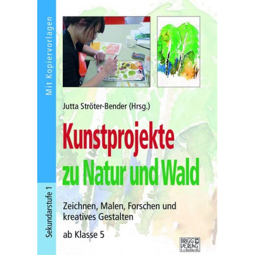 Kunstprojekte zu Natur und Wald