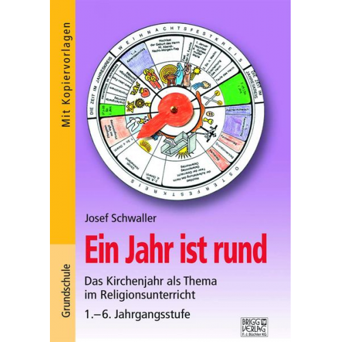 Josef Schwaller - Ein Jahr ist rund