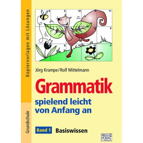 Jörg Krampe Rolf Mittelmann - Grammatik spielend leicht von Anfang an – Band 1