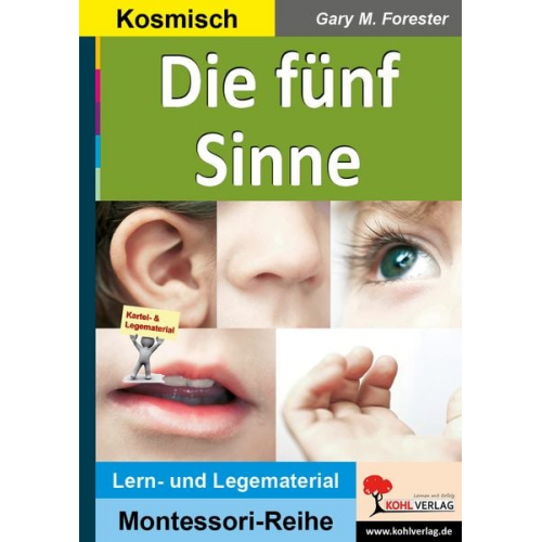 Gary M. Forester - Die fünf Sinne