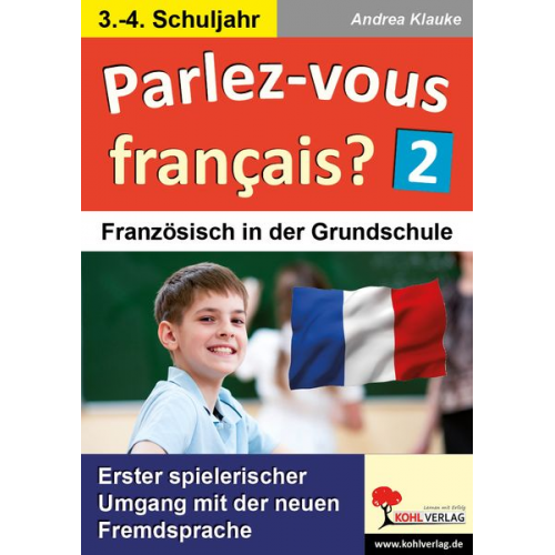 Andrea Klauke - Parlez-vous francais? / 3.-4. Schuljahr