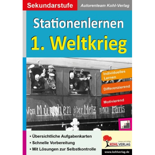 Autorenteam Kohl-Verlag - Kohls Stationenlernen 1. Weltkrieg