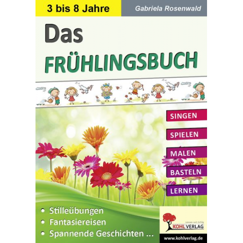 Gabriela Rosenwald - Das Frühlingsbuch