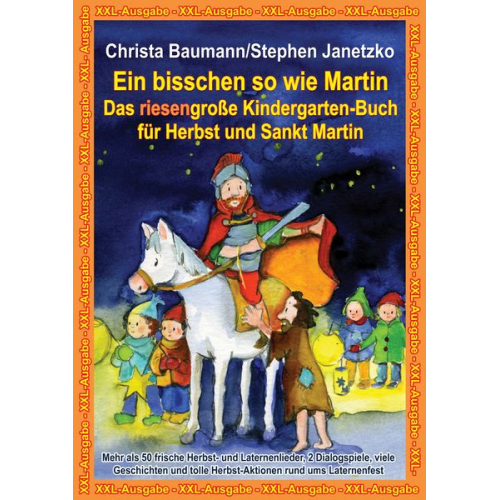 Christa Baumann Stephen Janetzko - Baumann, C: Ein bisschen so wie Martin - Das riesengroße Ki