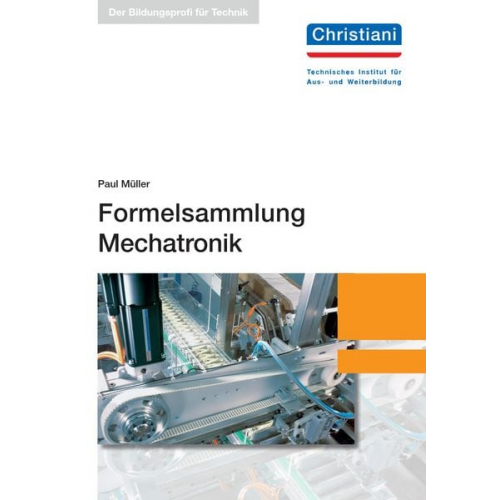 Paul Müller - Formelsammlung Mechatronik