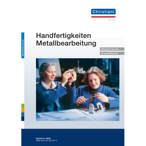 Handfertigkeiten Metallbearbeitung