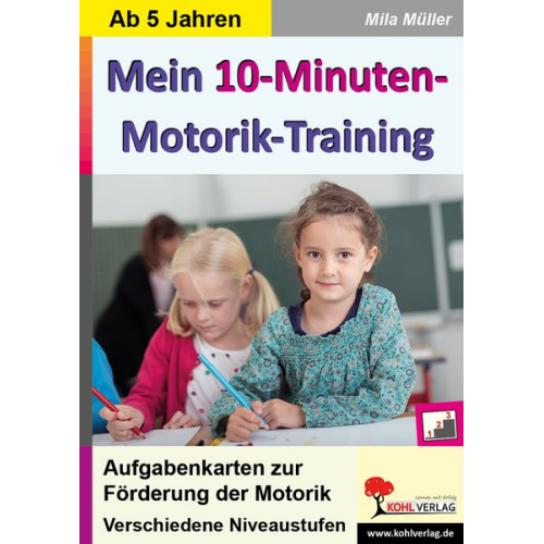 Mila Müller - Mein 10-Minuten-Motoriktraining