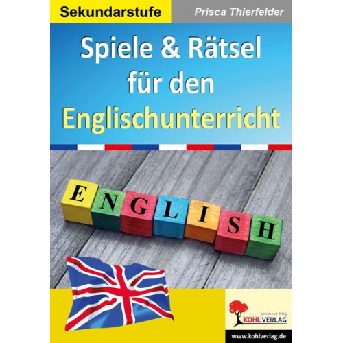 Prisca Thierfelder - Spiele & Rätsel für den Englischunterricht