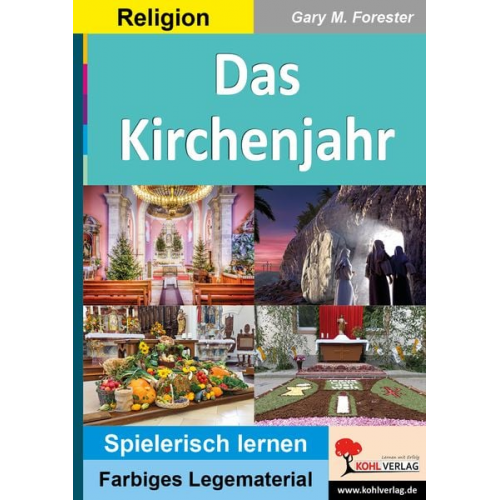 Gary M. Forester - Das Kirchenjahr